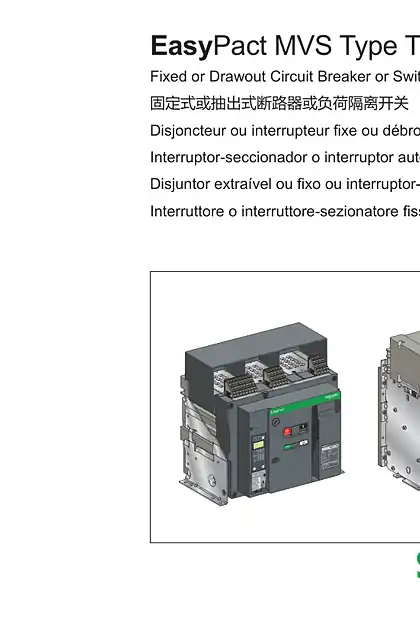 schneider施耐德EasyPact MVS Type T3 固定式或抽出式断路器或负荷隔离开关 - 说明页